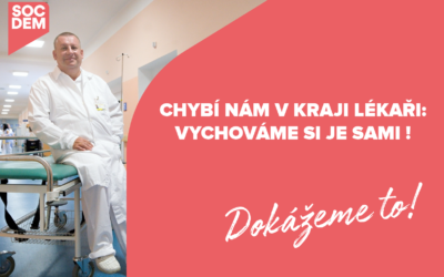 Chybí nám v kraji lékaři: Vychováme si je sami !